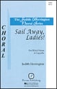 Sail Away Ladies SSA choral sheet music cover